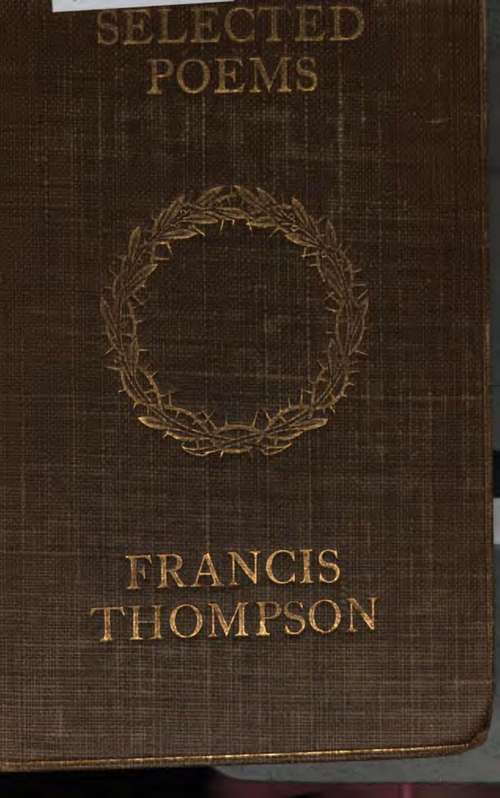 Selected Poems Of Francis Thompson